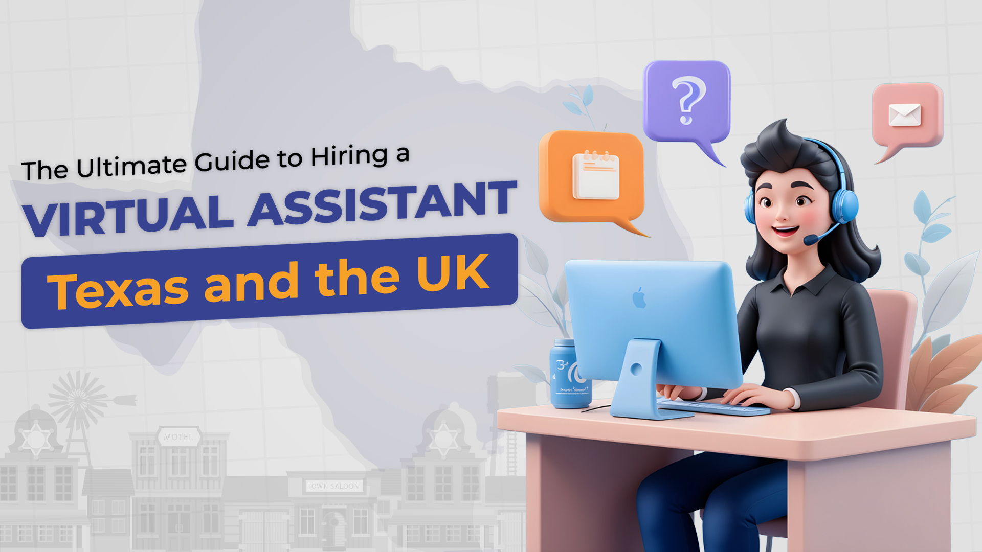 The Ultimate Guide to Hiring a Virtual Assistant